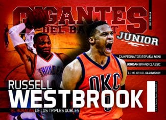 La Gigantes Junior de este mes. Westbrook, el Campeonato de España Mini… y mucho más