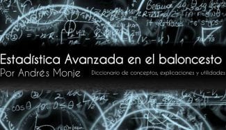 La estadística avanzada en el baloncesto: diccionario de conceptos, explicaciones y utilidades, por Andrés Monje