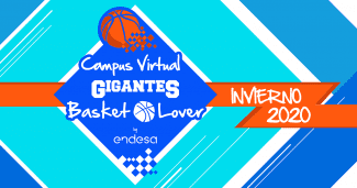 Vuelve el Campus Virtual Gigantes Basket Lover by Endesa